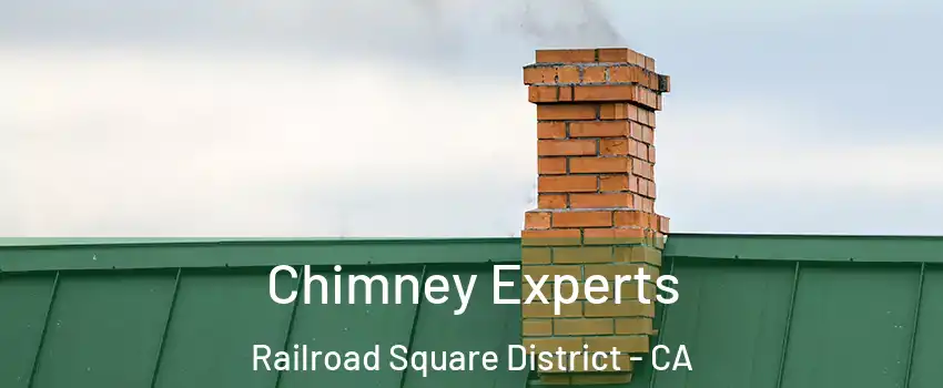 Chimney Experts Railroad Square District - CA
