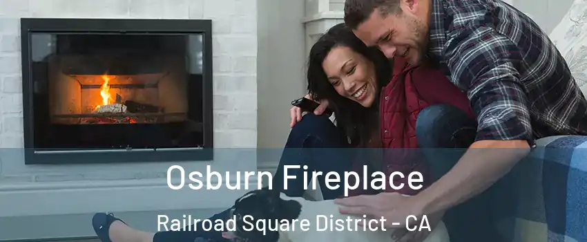 Osburn Fireplace Railroad Square District - CA